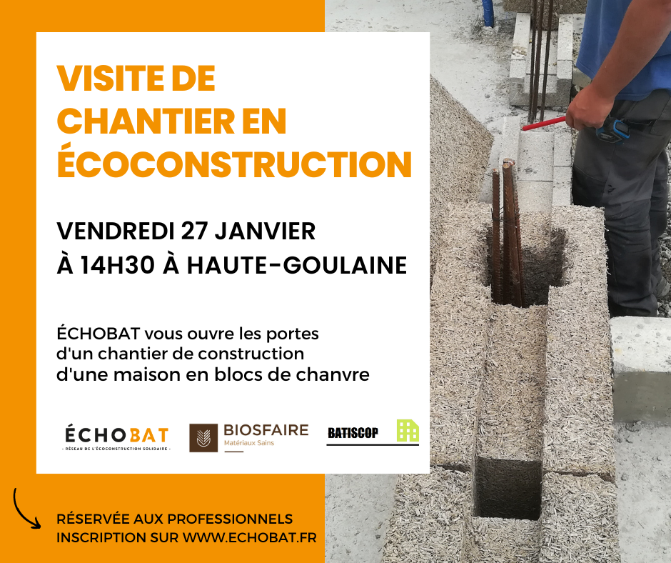 Visite de chantier réservée au professionnels